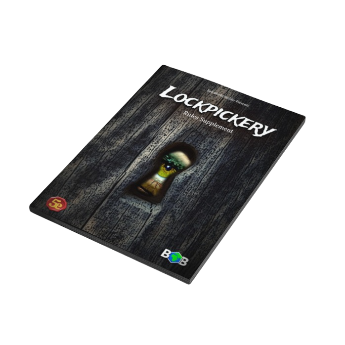Lockpickery: 5e Rules Supplement